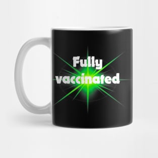 fully vaccinated - for dark backgrounds Mug